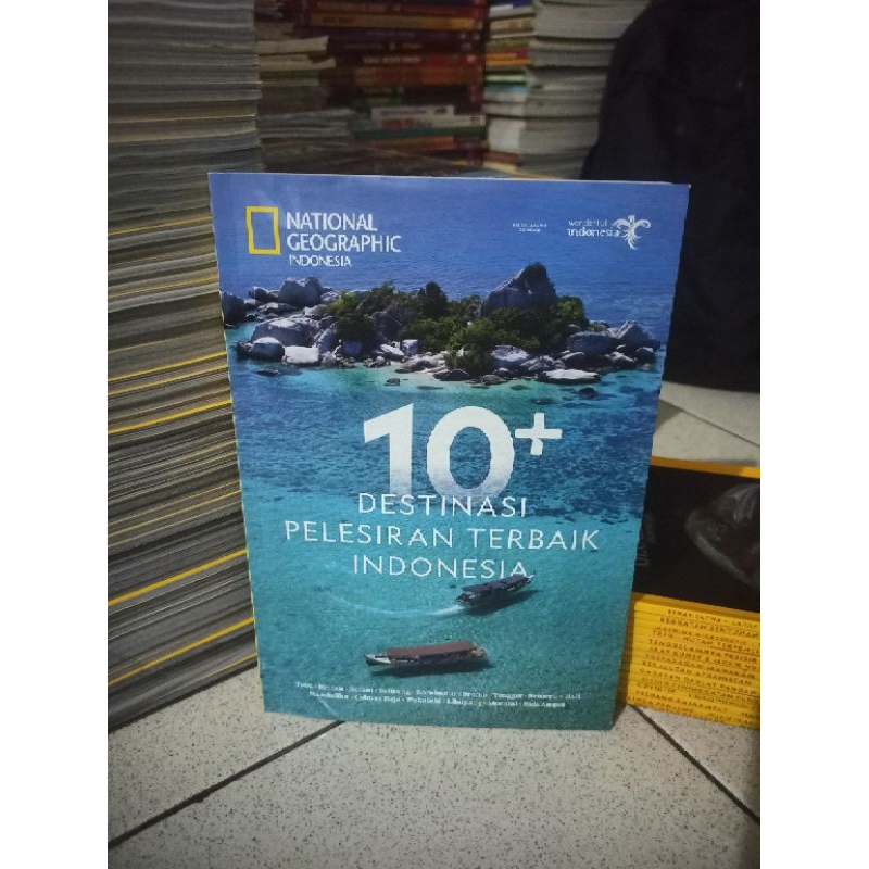 NAT GEO NATIONAL GEOGRAPHIC INDONESIA EDISI KHUSUS 2022 . 10+ DESTINASI PELESIRAN TERBAIK INDONESIA