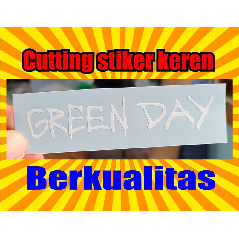 

stiker cutting green day sticker murah keren