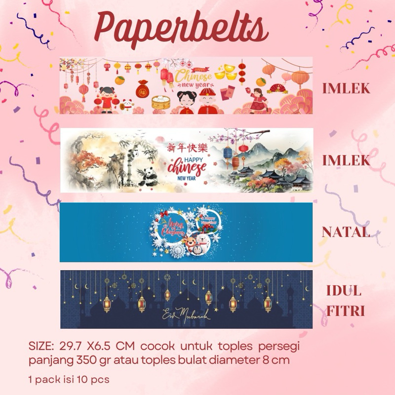 

10 pcs Paperbelts Natal Imlek Idul Fitri Lebaran 29.7 x 7 cm | Selongsongan Toples Natal | Slongsong Natal Eid Mubarak