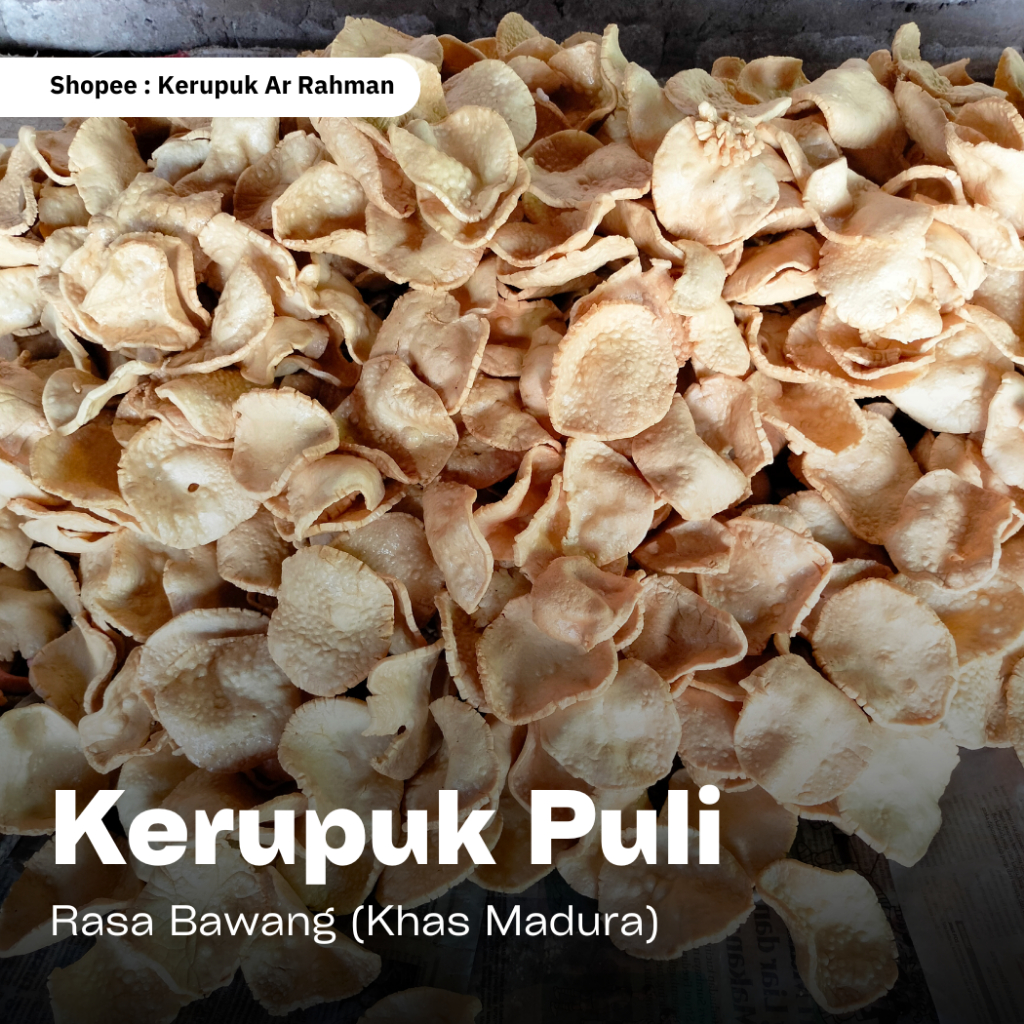 

(Mentah) Kerupuk Puli Rasa Bawang Kemasan 1 Kg - Khas Madura