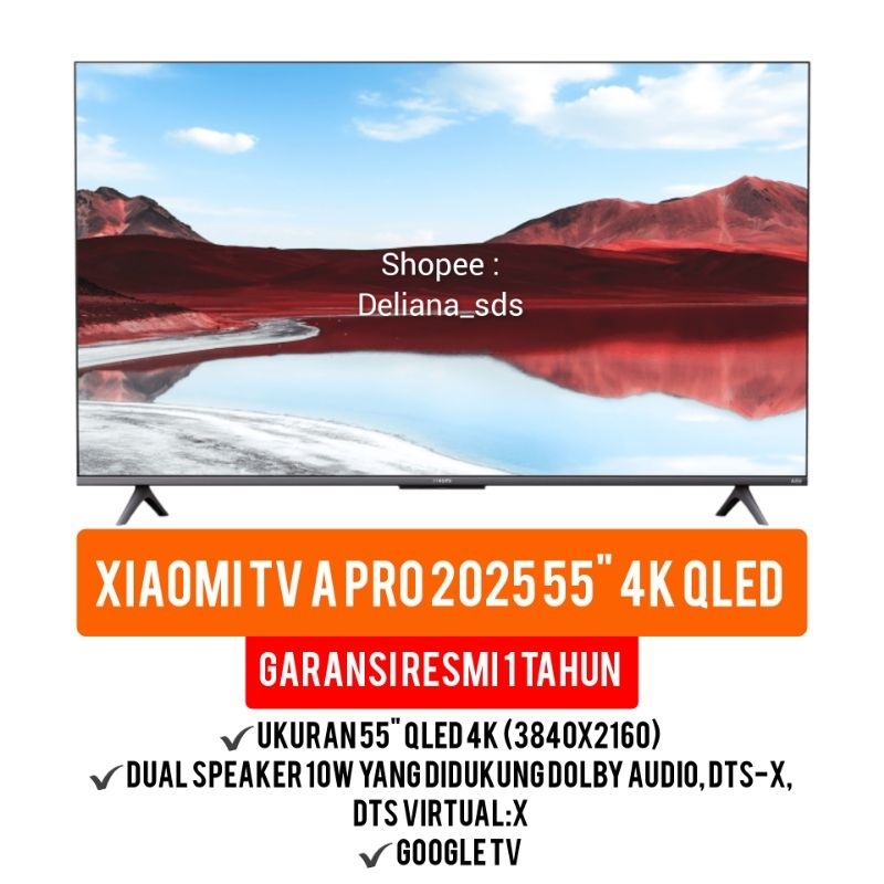 Xiaomi TV A Pro 2025 55" 4K QLED Garansi Resmi 1 Tahun TV Xiaomi A Pro 2025 55" UHD Qled Xiaomi TV A