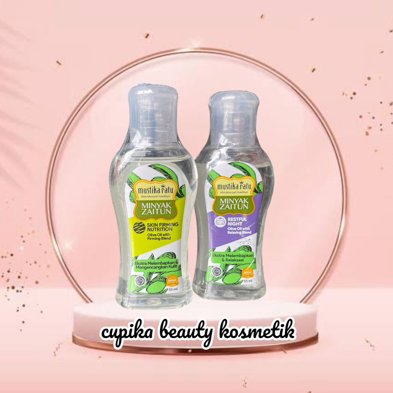 e,zz - MUSTIKA RATU MINYAK ZAITUN 55 ML -  OLIVE OIL MUSTIKA RATU KECIL
