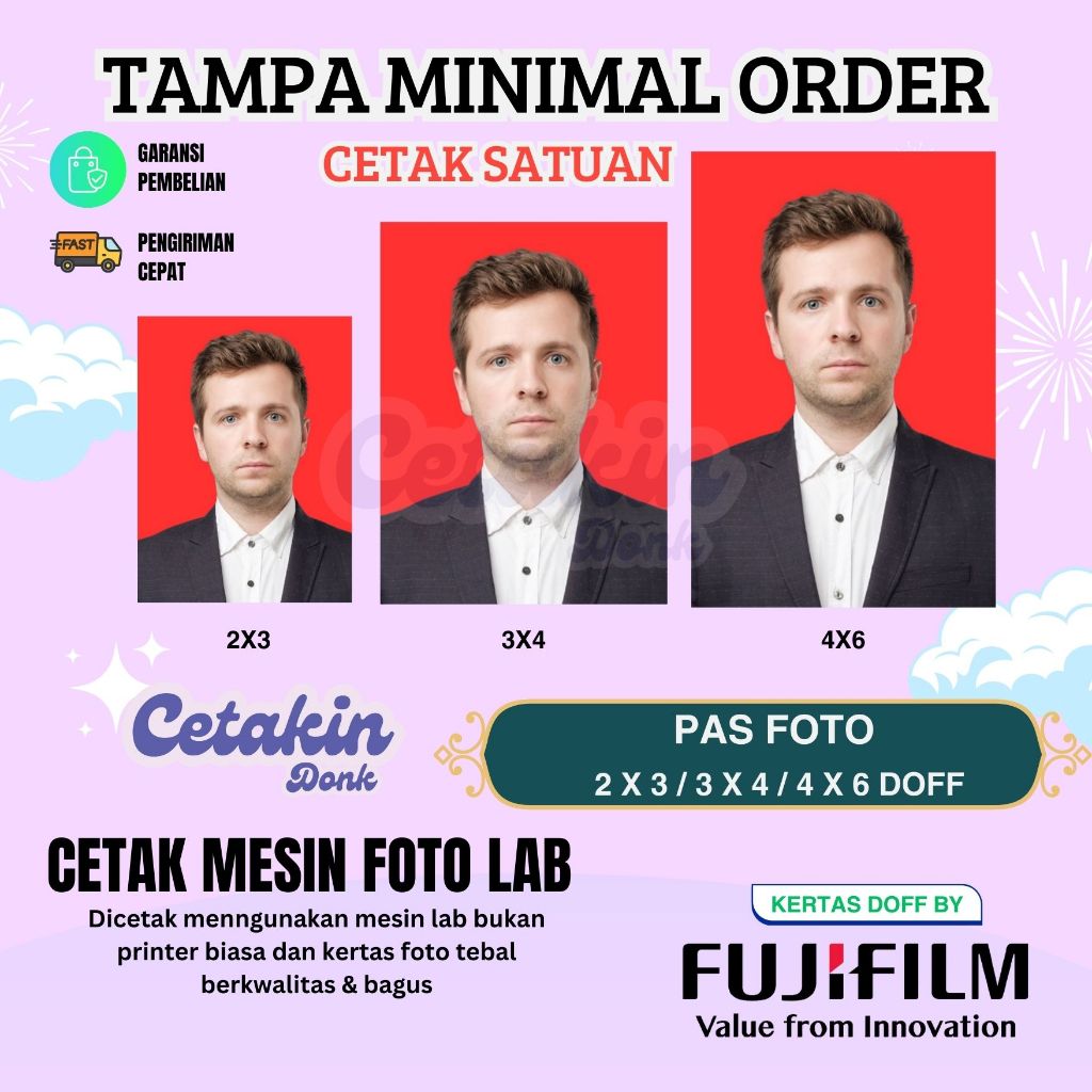 CETAK PAS FOTO 2 X 3 / 3 X 4 / 4 X 6 doff ORIGINAL FUJIFILM CETAKIN.ID