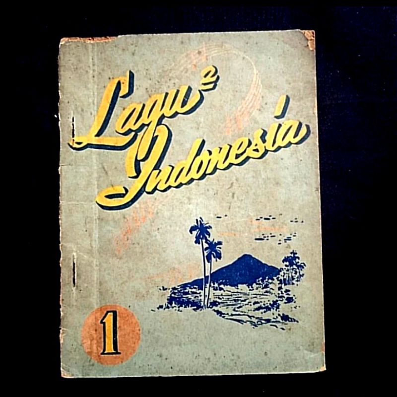Antik Buku Musik Lama Lagu² Indonesia Perjuangan - Su Yang Th.1950an