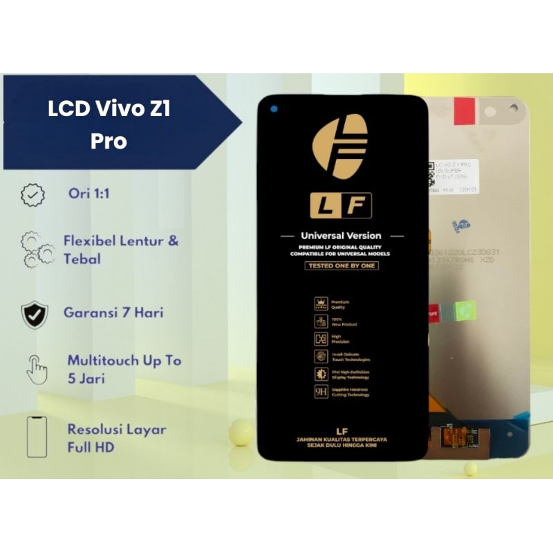 LCD Vivo Z1 Pro / Lcd LF Fullset Touchscreen (Bergaransi)