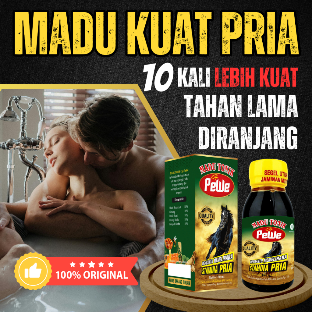 

MADU Tonik PEWE Herbal Stamina Kuat Pria Tahan Lama Perkasa Hebat Gairah Terjaga