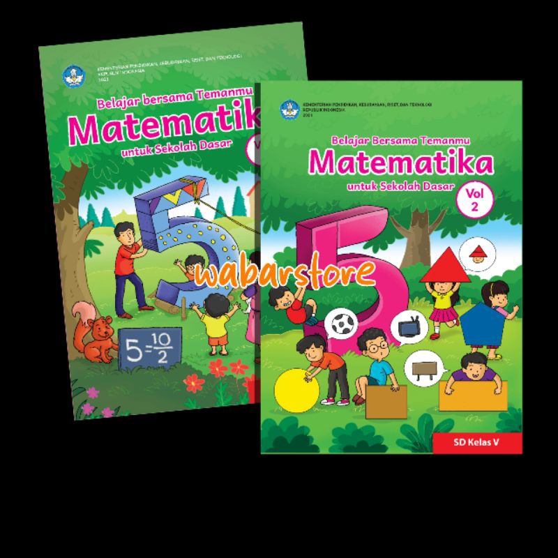 

Buku Matematika Kelas 5 & 6 2021 Vol 1 dan 2