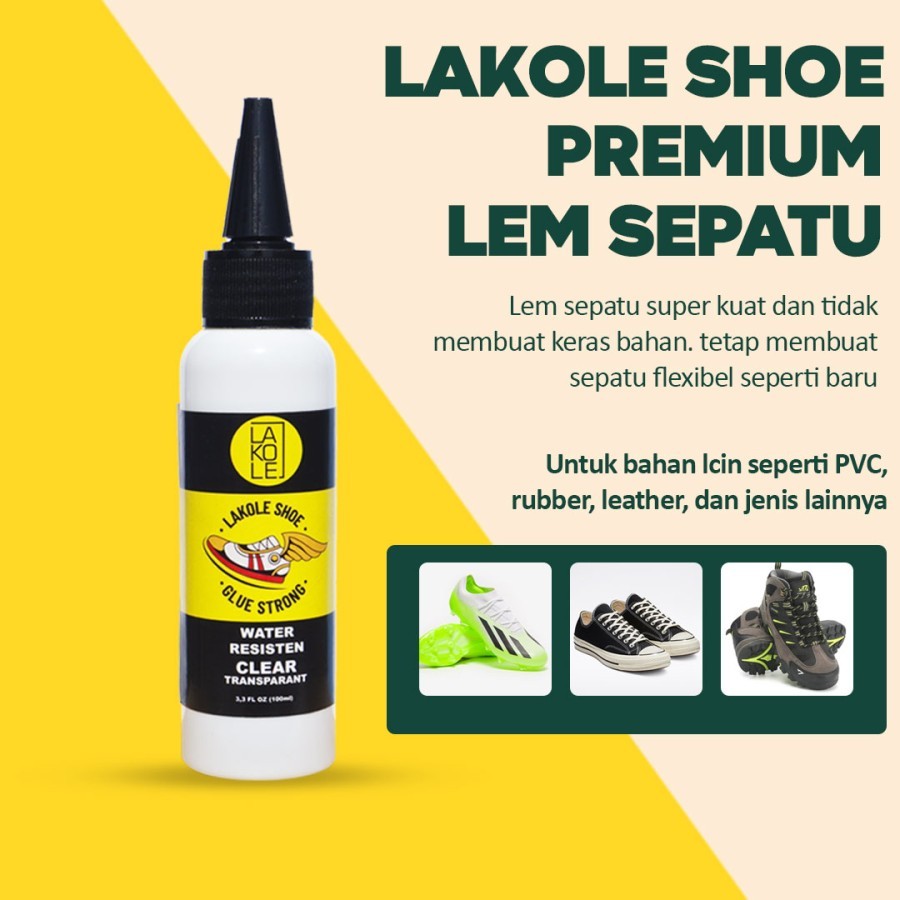LEM LAKOLE - Lem Sepatu dan Sandal Super Kuat Tahan Air - Lem Terbaik untuk Semua Jenis Sepatu dan S
