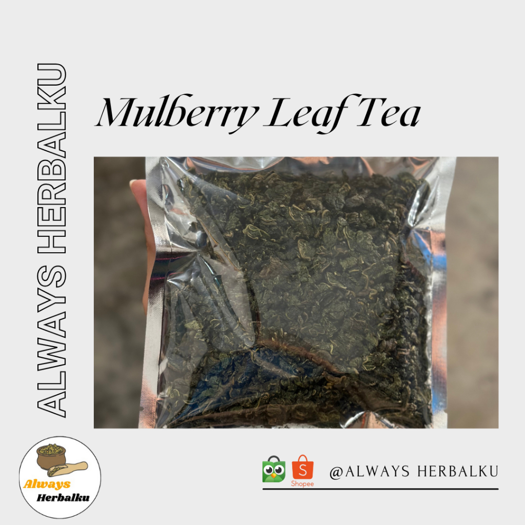 

Mulberry leaf tea / teh daun murbei / morus (500gr)