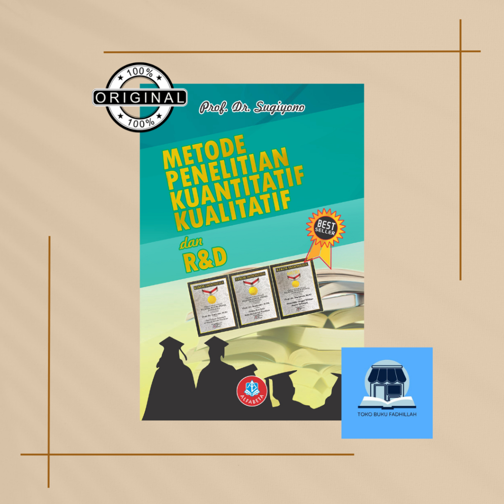 Metode Penelitian Kuantitatif, Kualitatif, dan R&D Edisi Revisi - Sugiyono