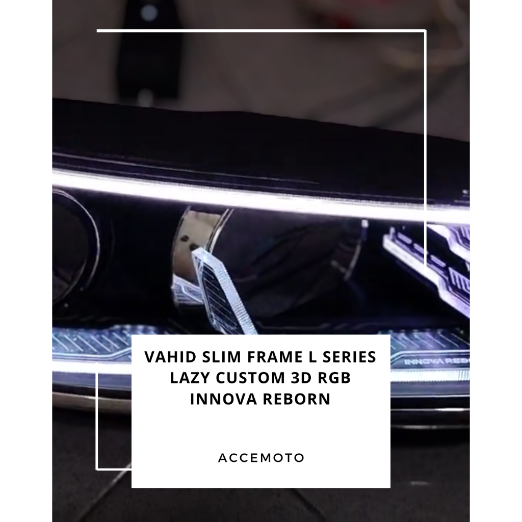 drl alis VAHID L frame crystal innova reborn Android wrgb