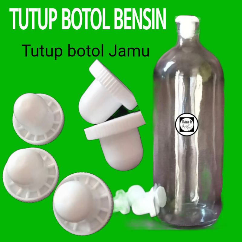 TUTUP BOTOL BENSIN / TUTUP BOTOL JAMU DLL