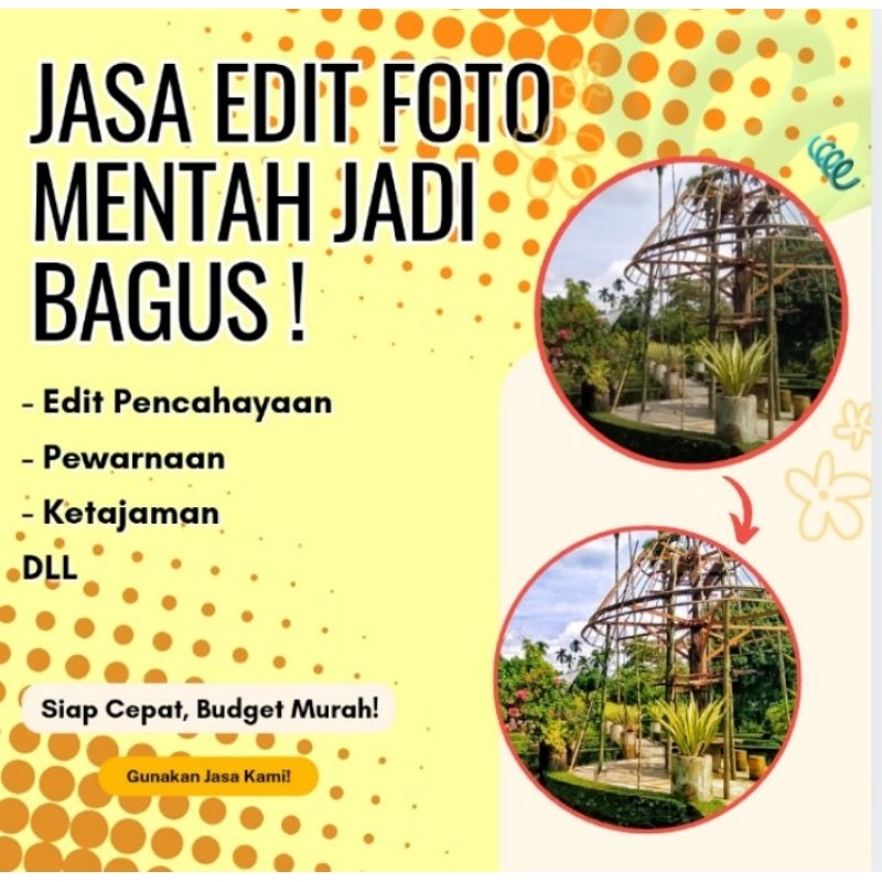 JASA EDIT FOTO MENTAH JADI BAGUS - JASA EDIT PENCAHAYAAN FOTO - JASA EDIT FOTO JELEK JADI CANTIK - J