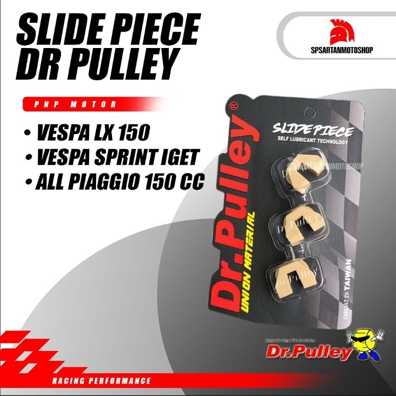Dr Pulley Slide Piece Slider Vespa 150 cc Vesmet LX Sprint Primavera Iget Liberty 150 Piece Slide SP