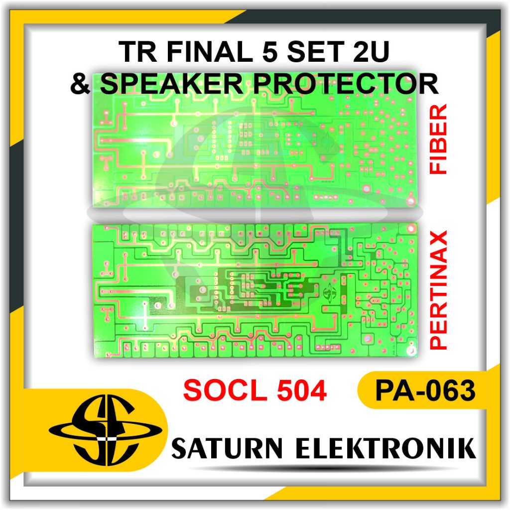 PCB OCL 504 + TR FINAL 5 SET 2U + SPEAKER PROTECTOR PERTINAK & FIBER  PA-063