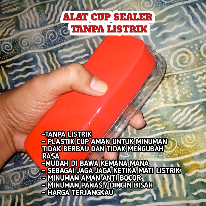 ALAT CUP SEALER.TANPA.LISTRIK