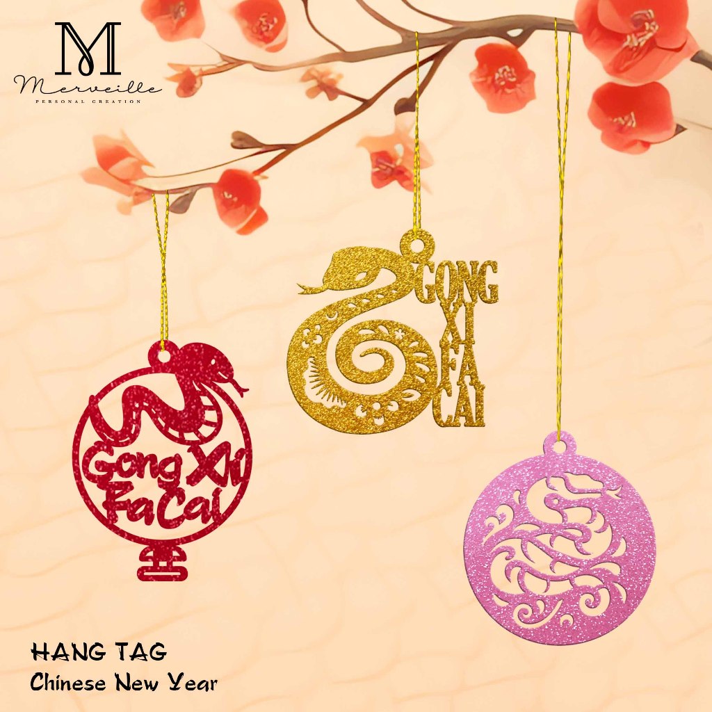 

Ornament Hang Tag Chinese New Year Imlek Sincia Hampers Label Hiasan Year of Snake Gift Kado Parcel