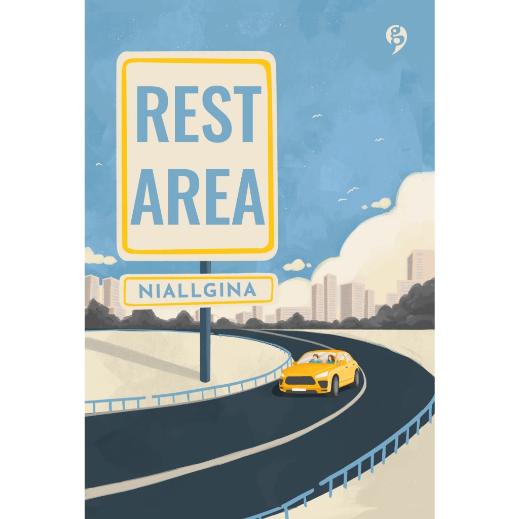 Novel Rest Area - Niallgina - Gagasmedia - Gratis Biaya Packing