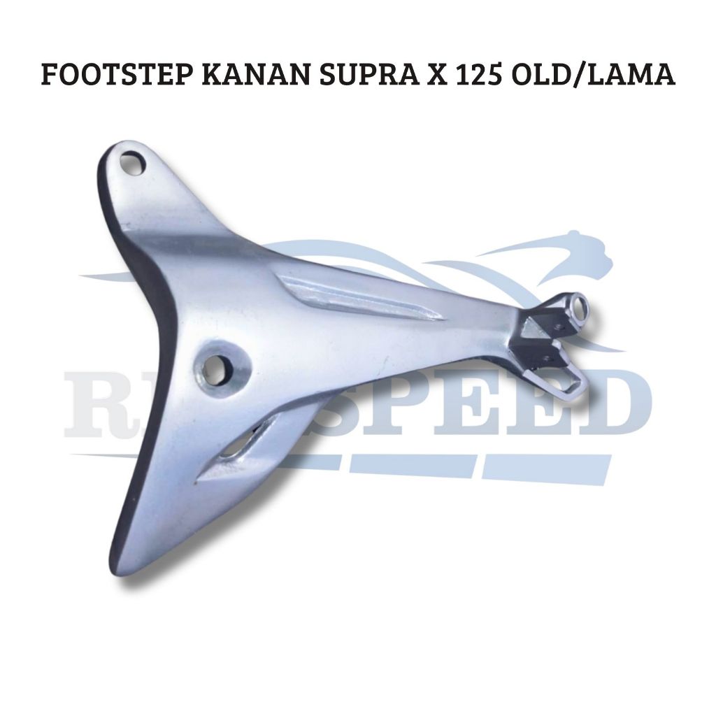 FOOTSTEP KANAN PIJAKAN KAKI KANAN SUPRA X 125 OLD