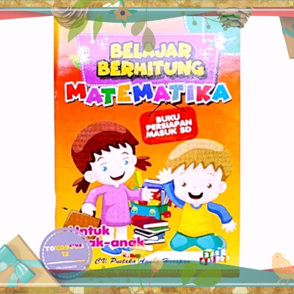 

Buku Belajar Berhitung Matematika