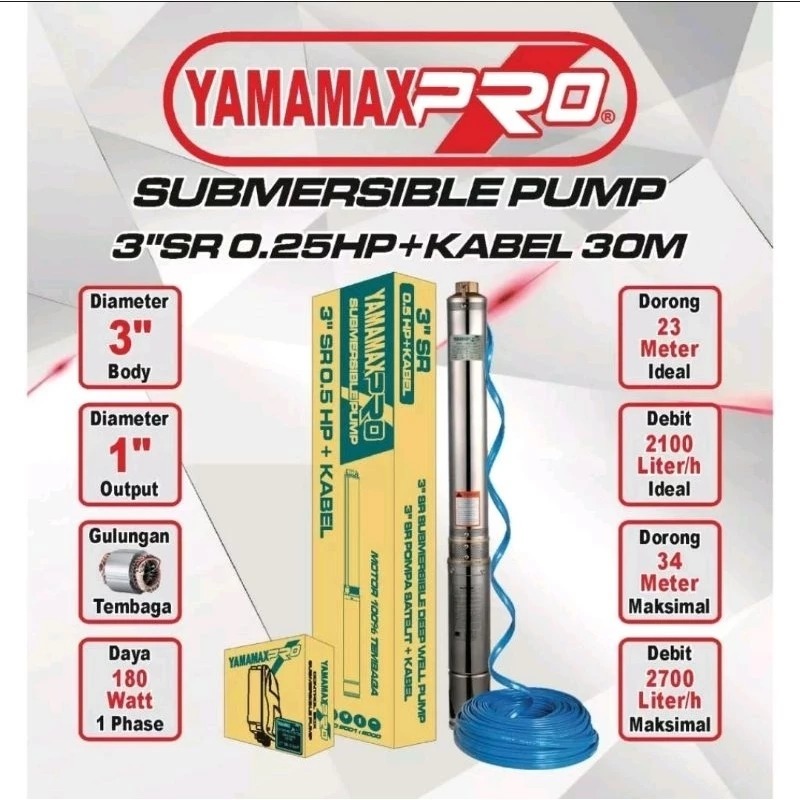 YAMAMAX POMPA AIR 3" SR 0,25 +kabel 30M (370 watt) Pompa Satelit/Submersible pump/Pompa Sibel