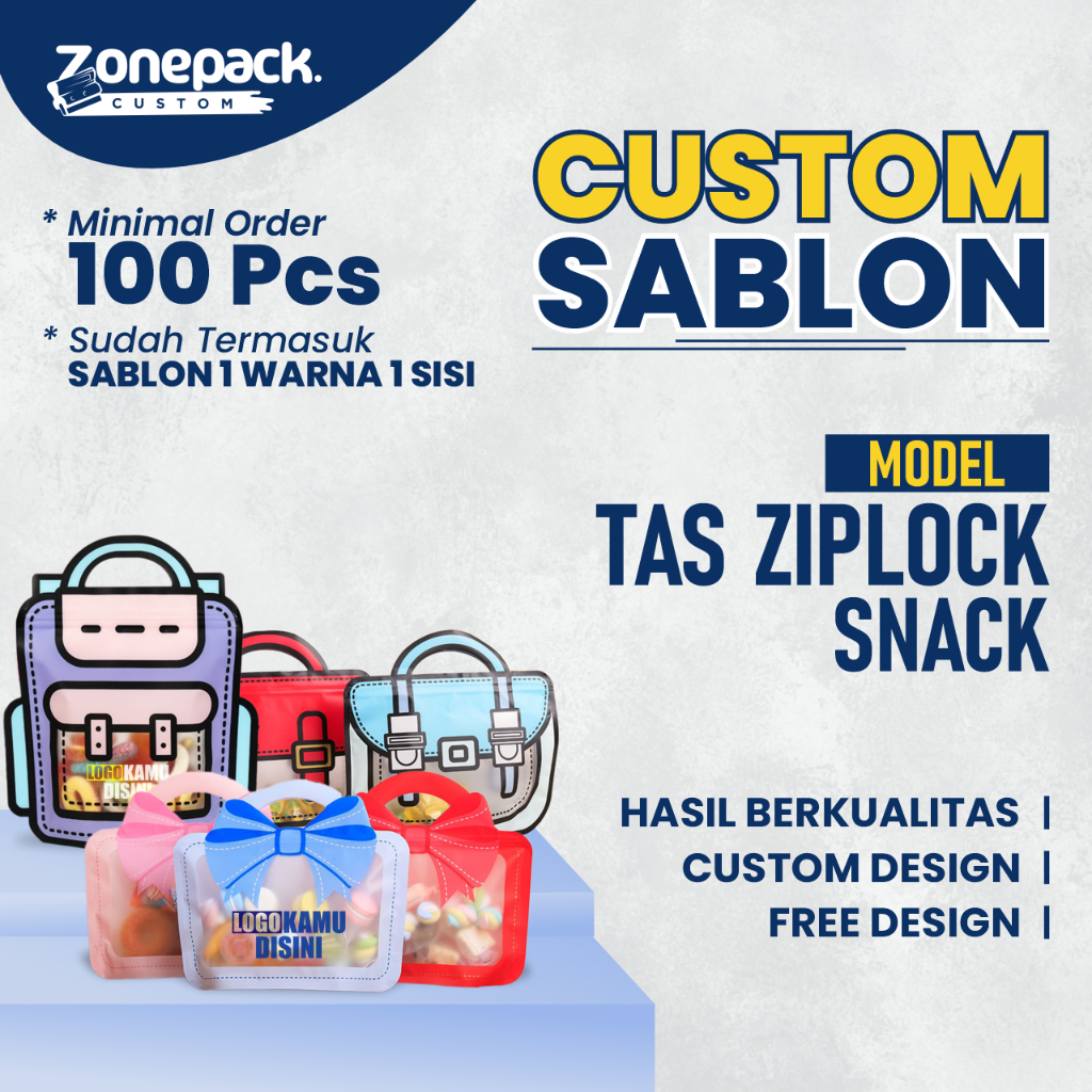 

Sablon Tas Ziplock Snack | Sablon 1 Warna 1 Sisi Custom Free Desain