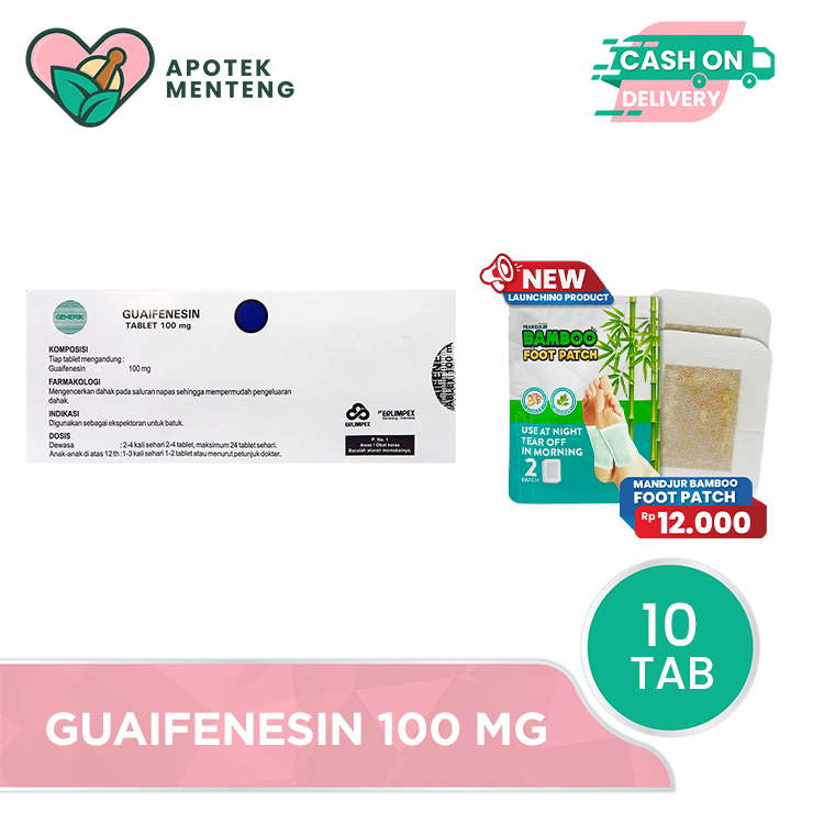 Guaifenesin 100 mg 10 Tablet - Obat Batuk Berdahak