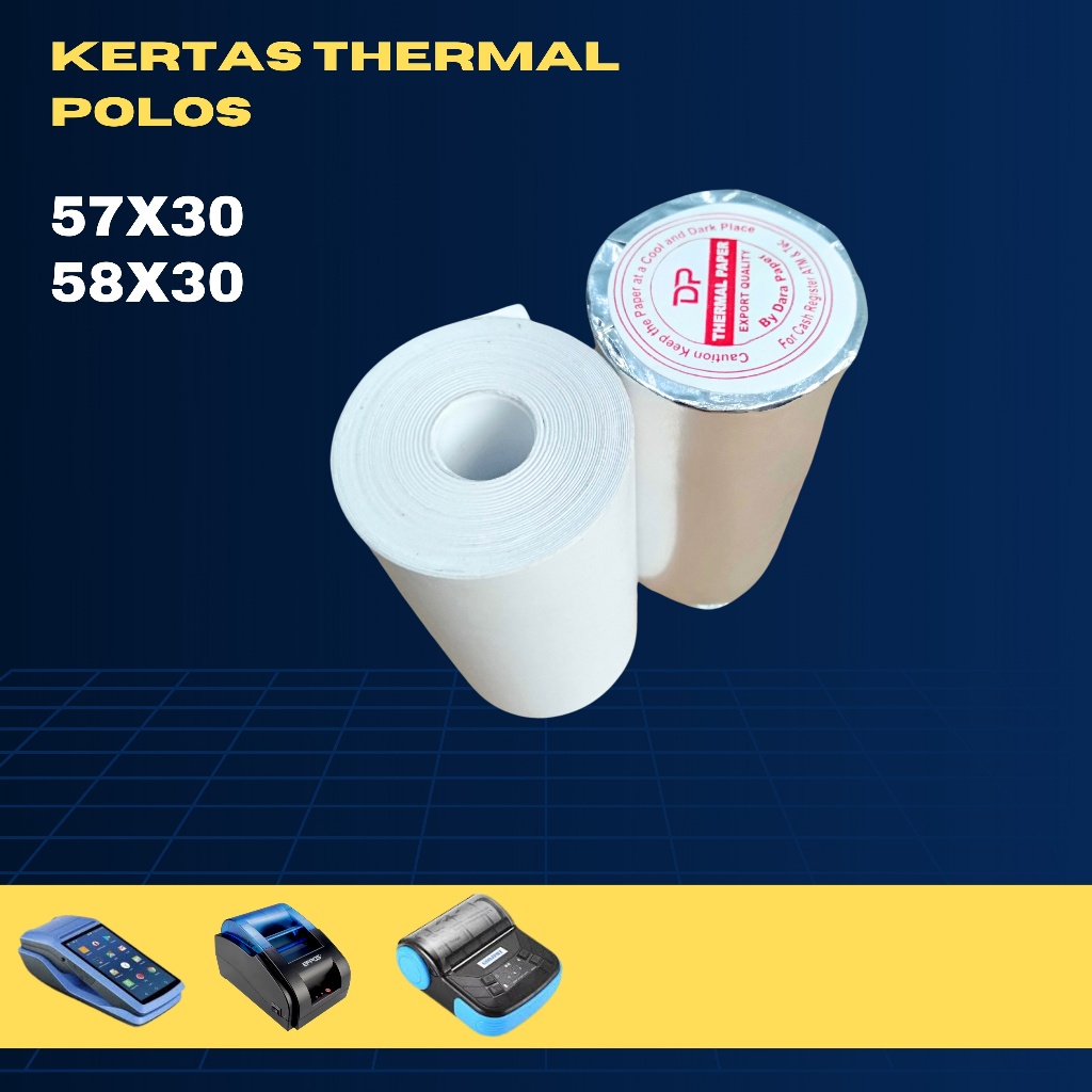 

KERTAS THERMAL EDC 58X30/57X30