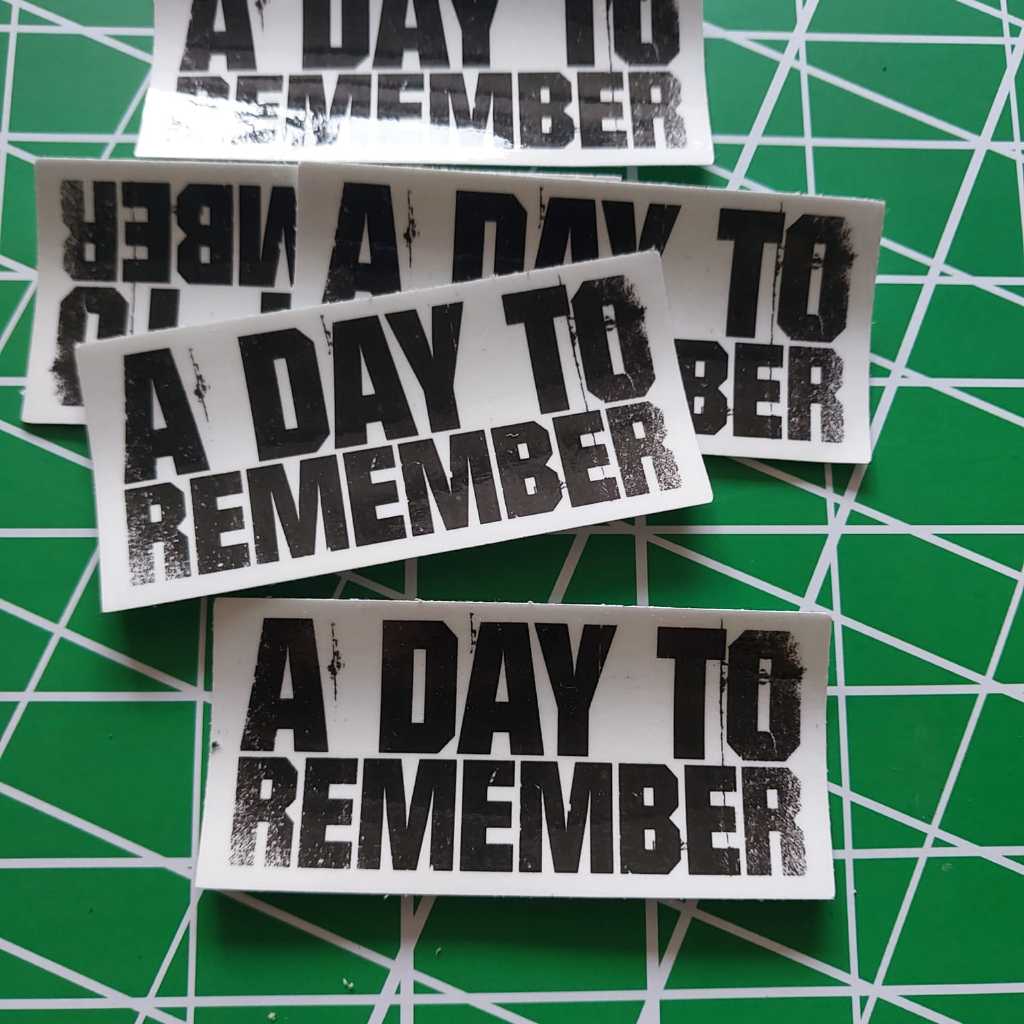 

STIKER A DAY TO REMEMBER - STICKER MUSIK BAND METAL HARDCORE DEATHCORE vinyl anti air, helm laptop koper