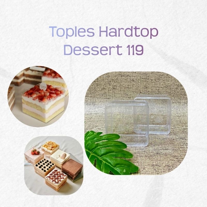 Toples Kotak Persegi 119 Polos /Toples Dessert Box