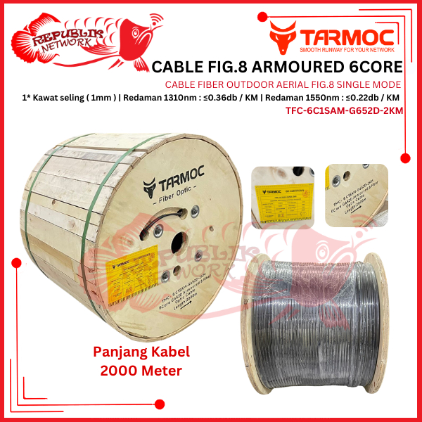 Tarmoc Fiber Optic Cable Fig 8 Armoured 6 Core 2000m | Kabel Fiber Optik Fig8 armored Indoor Outdoor