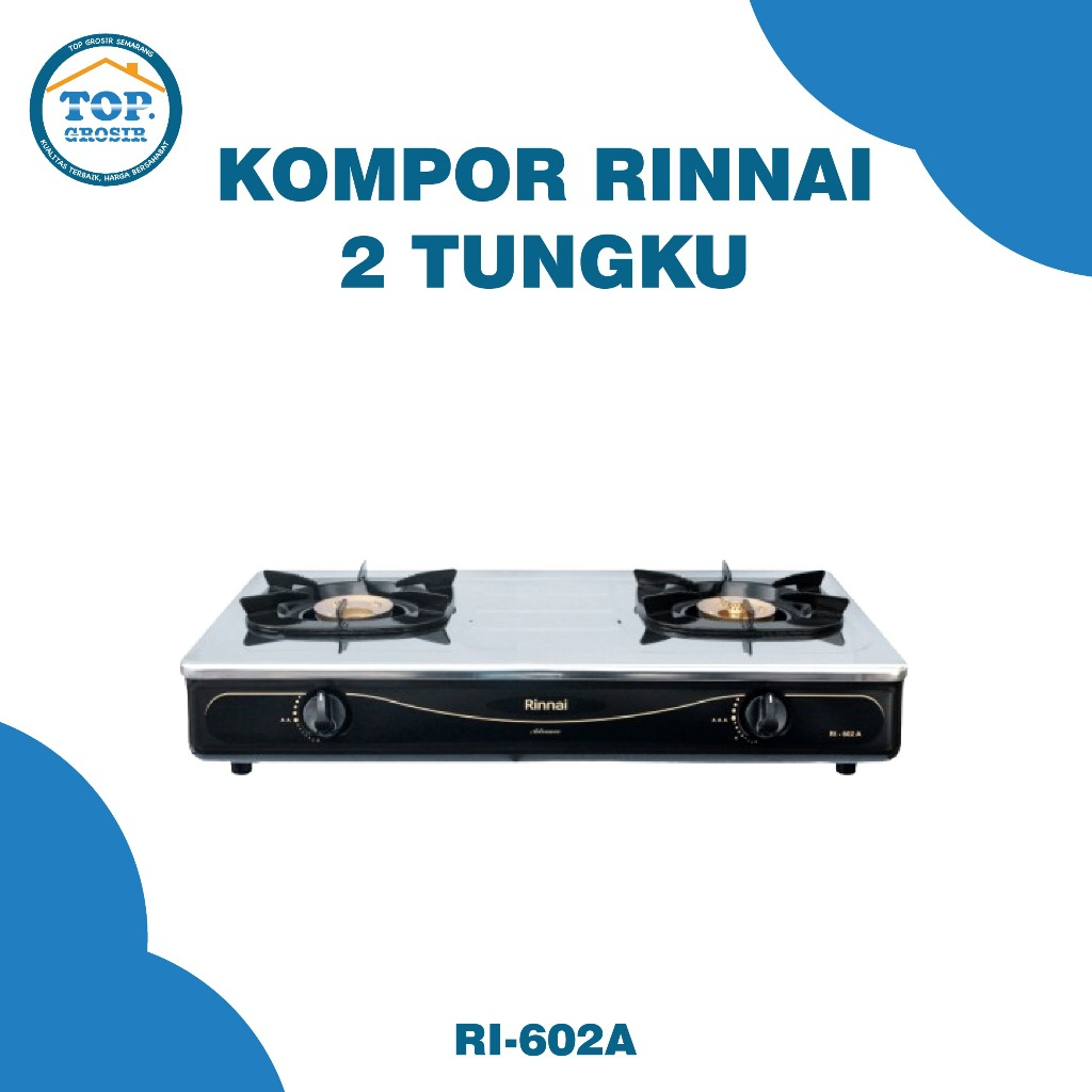 Rinnai RI-602 A Kompor Gas Stove 2 Tungku Stainless Steel RI 602 A / RI602 A / RI 602A / RI602A / RI