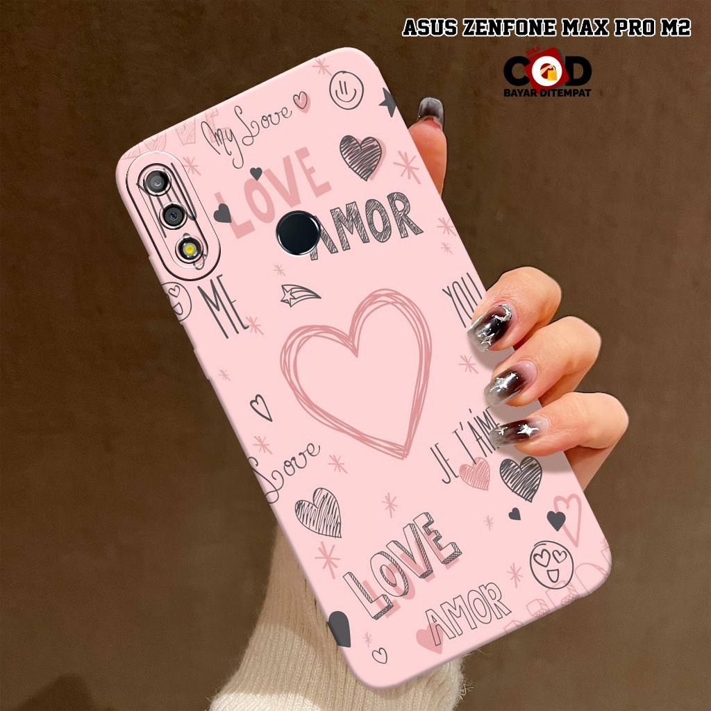New Love Case - Softcase Asus Zenfone Max Pro M2 Terbaru - Case Hp Asus Zenfone Max Pro M2 - Casing 