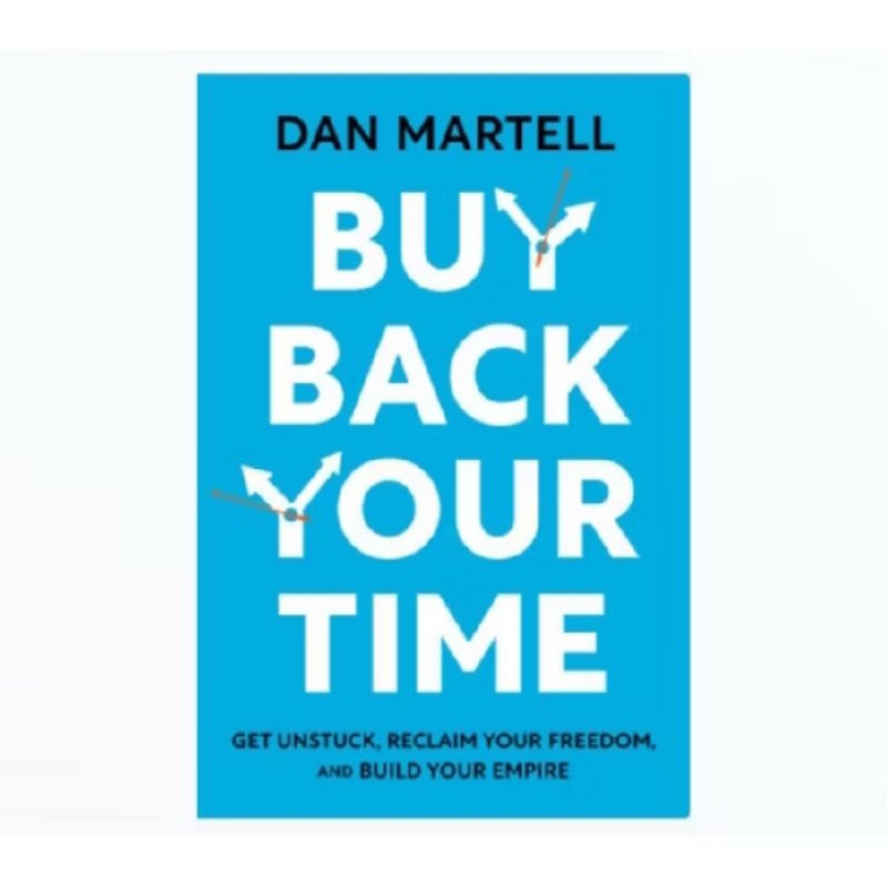 BUKU DAN MARTELL BUY BACK YOUR TIME