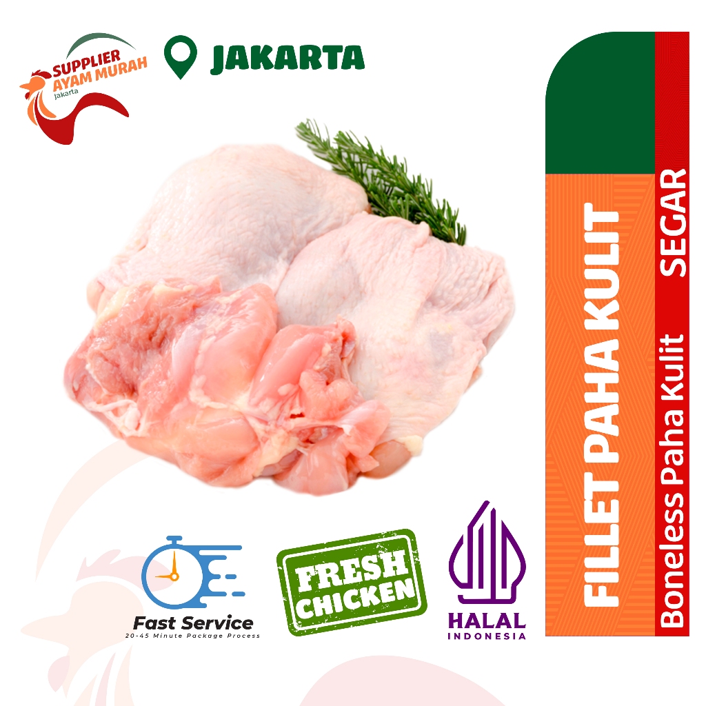 

DAGING FILLET PAHA AYAM DENGAN KULIT [NEW FRESH 1Kg]