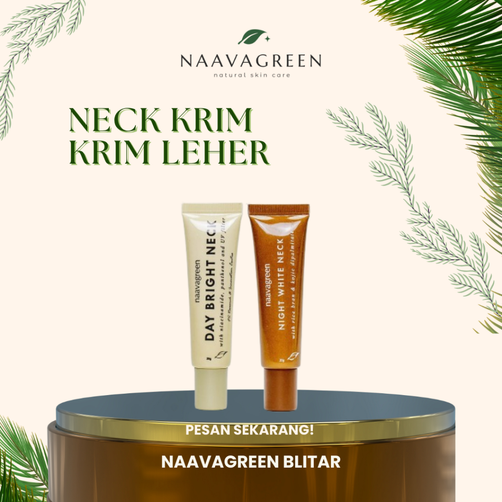 NAAVAGREEN NECK CREAM / CREAM LEHER / PENCERAH LEHER