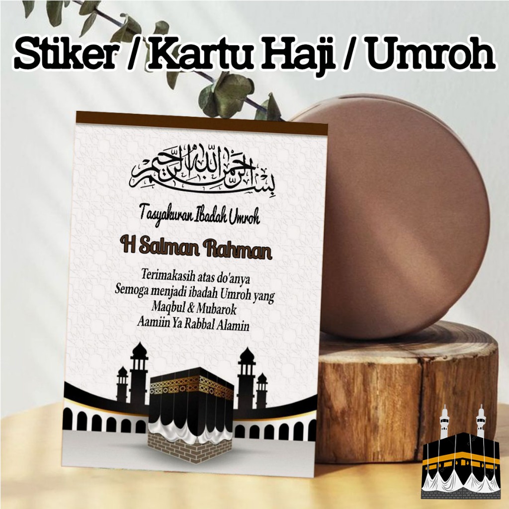 

stiker / kartu umroh stiker / kartu syukuran haji