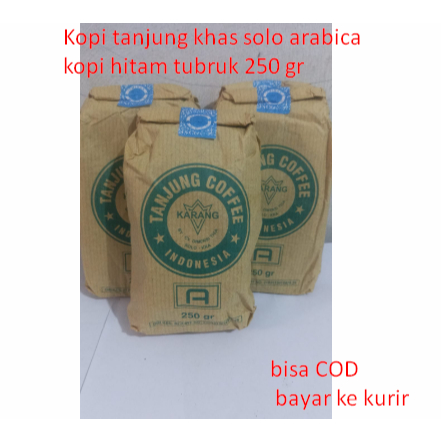 

Kopi tanjung khas solo arabica kopi hitam tubruk 250 gr