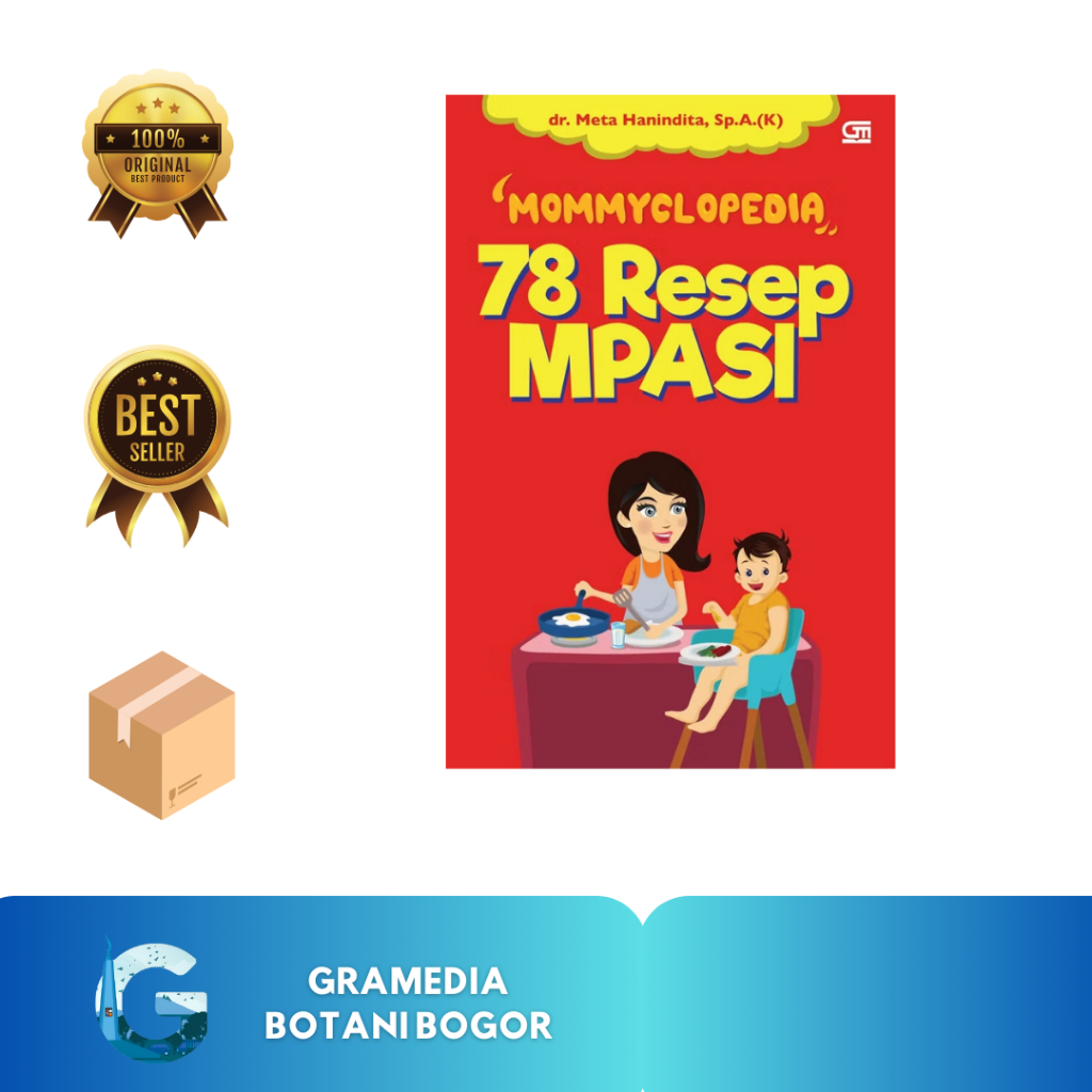 Gramedia Bogor - Buku Mommyclopedia: 78 Resep Mpasi