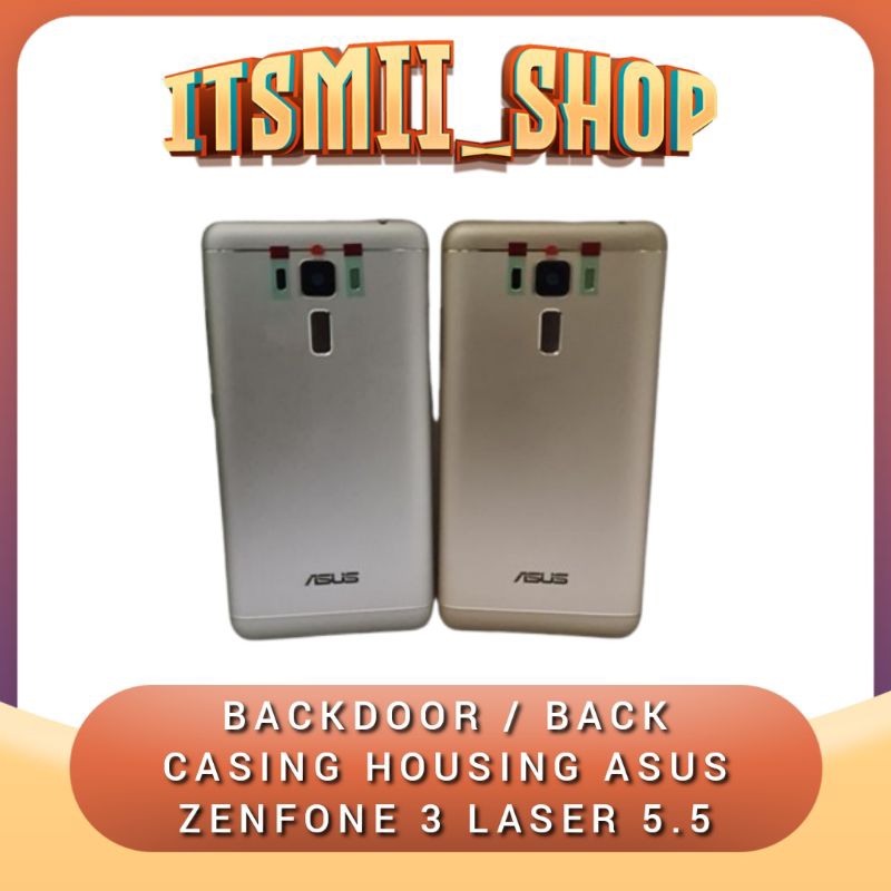 Tutup Belakang Backdoor Backcover Asus Zenfone 3 Laser 5.5" ZC551KL