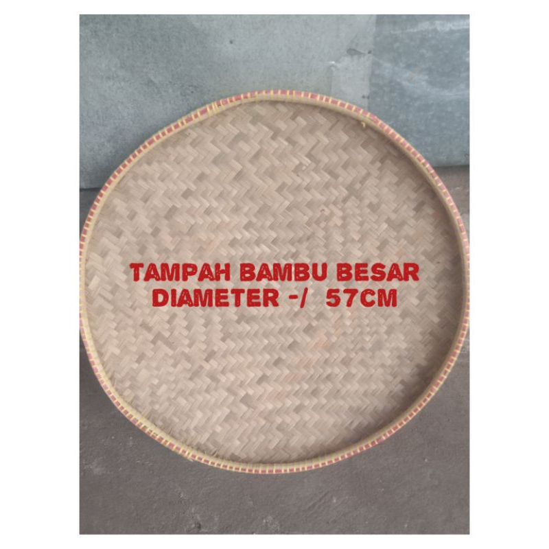 Tampah bambu besar,Tempayan bambu besar
