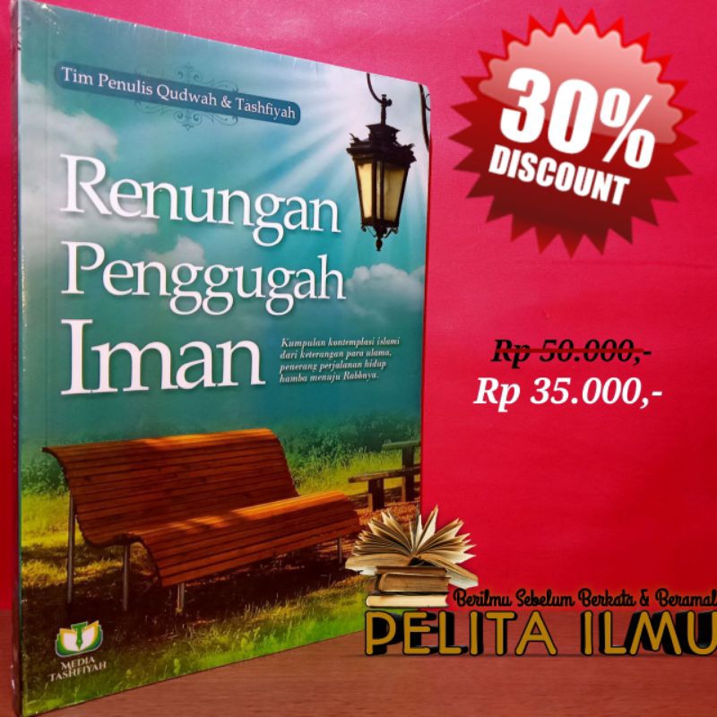 Buku Renungan Penggugah Iman - Kumpulan Renungan Islami Dari Para Ulama