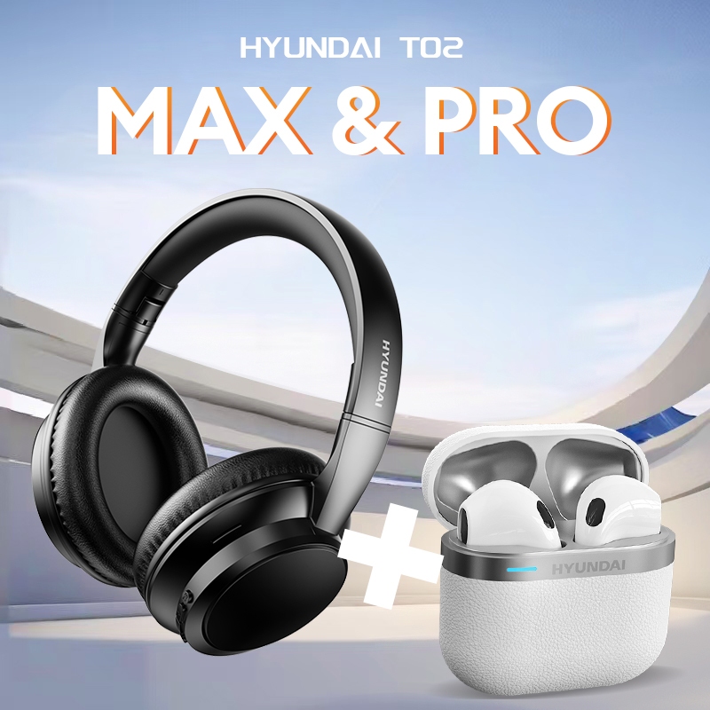 8K7V Hyundai T02 Max&Pro Wireless Headphone Bluetooth 5.4 & Tws Earphone Stereo Sound Noise