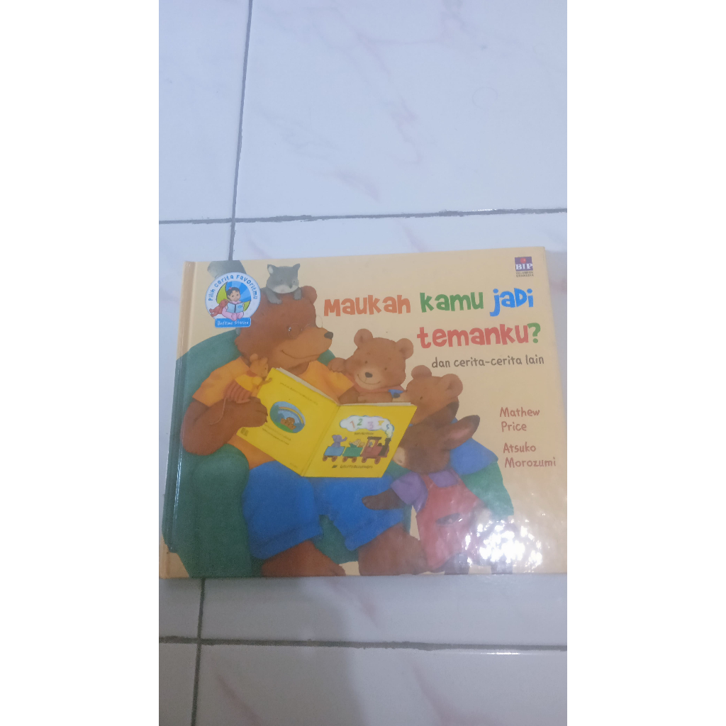 Maukah Kamu jadi Temanku? dan cerita-cerita lain