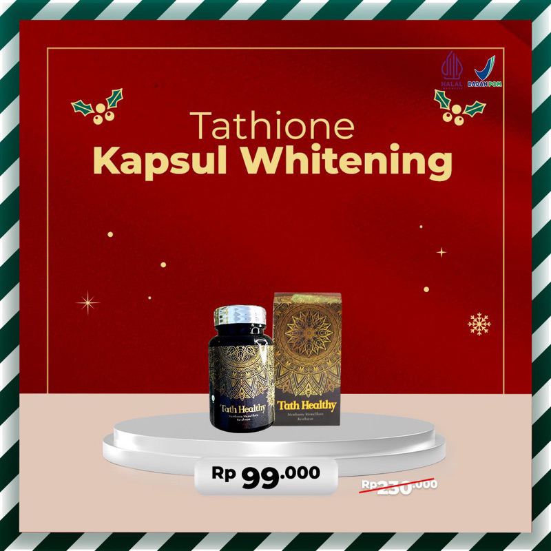 TATHIONE KAPSUL WHITENING(new tathione healthy bpom)