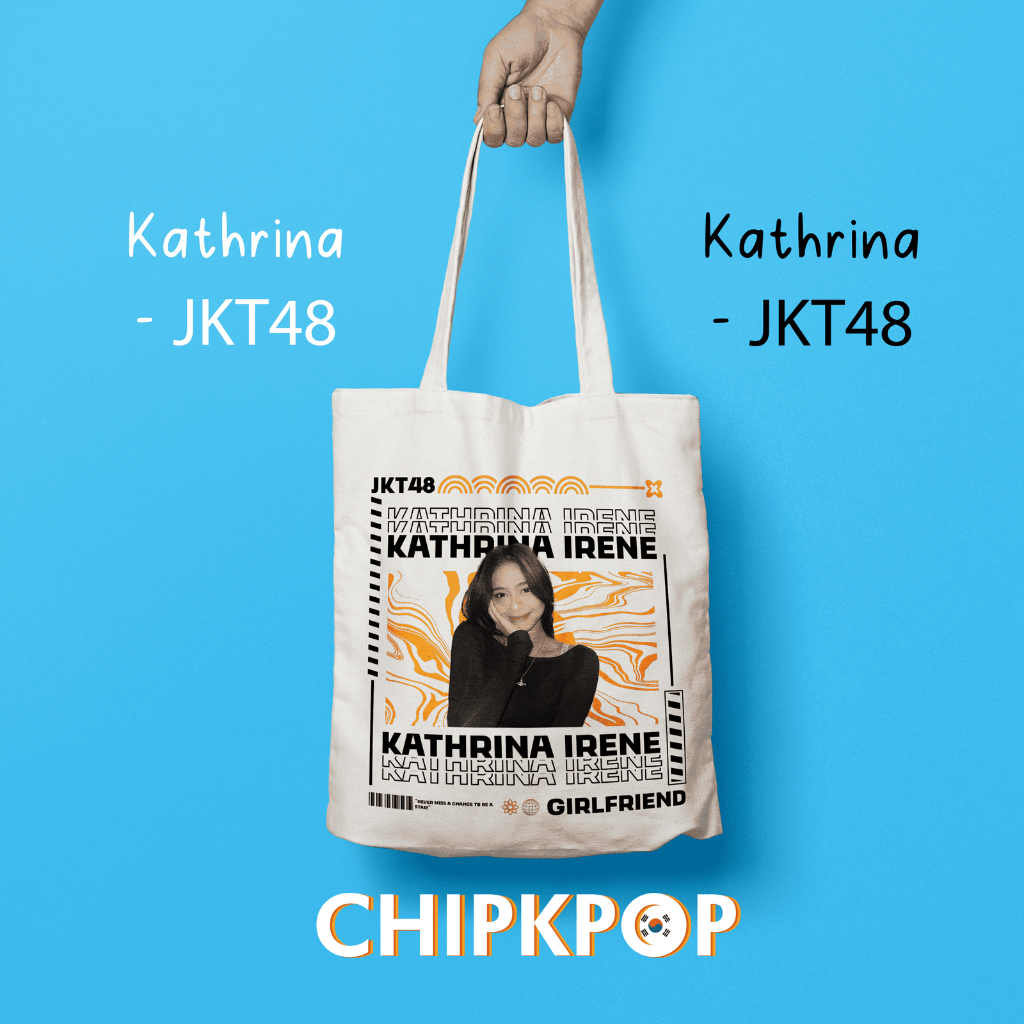 [PAKET SET KATHRINA] [JKT48] I TOTEBAG OSHI KATHRINA JKT 48 FANMADE BISA COD I TOTEBAG JKT 48 OSHI K