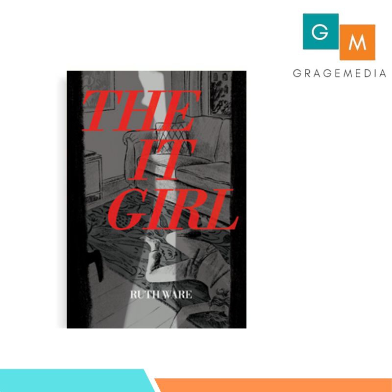 The It Girl - Ruth Ware - Mizan