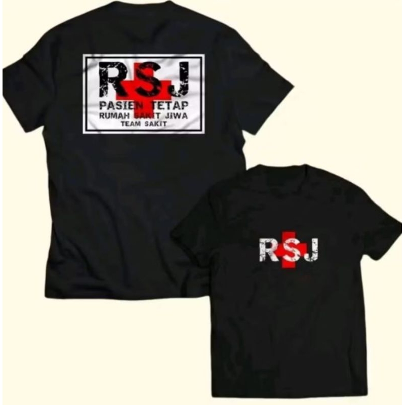 KAOS DISTRO RSJ PASIEN TETAP RUMAH SAKIT JIWA-TSHIRT KEREN LAGI TREND-BAHAN KATUN