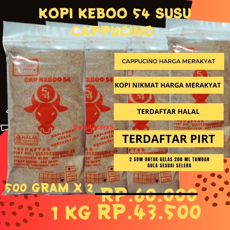 

KOPI 54 SUSU CAPPUCINO KEMASAN 1KG TERMURAH