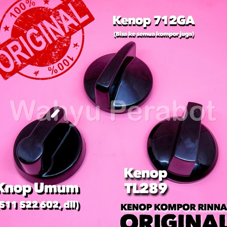 KNOP KOMPOR GAS RINNAI TURBO BGX 712  PUTARAN KOMPOR GAS RINNAI TURBO TIPE RI 712BGX RI 712T RI 2RSP